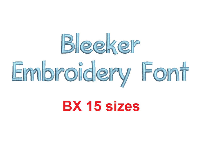 Bleeker™ block embroidery BX font Sizes 0.25 (1/4), 0.50 (1/2), 1, 1.5, 2, 2.5, 3, 3.5, 4, 4.5, 5, 5.5, 6, 6.5, and 7 inches (RLA)