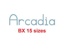 Arcadia embroidery BX font Sizes 0.25 (1/4), 0.50 (1/2), 1, 1.5, 2, 2.5, 3, 3.5, 4, 4.5, 5, 5.5, 6, 6.5, and 7 inches