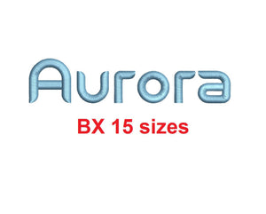 Aurora embroidery BX font Sizes 0.25 (1/4), 0.50 (1/2), 1, 1.5, 2, 2.5, 3, 3.5, 4, 4.5, 5, 5.5, 6, 6.5, and 7 inches