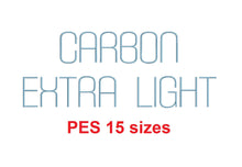 Carbon Extra Light™ block embroidery font PES 15 Sizes 0.25 (1/4), 0.5 (1/2), 1, 1.5, 2, 2.5, 3, 3.5, 4, 4.5, 5, 5.5, 6, 6.5, and 7" (RLA)
