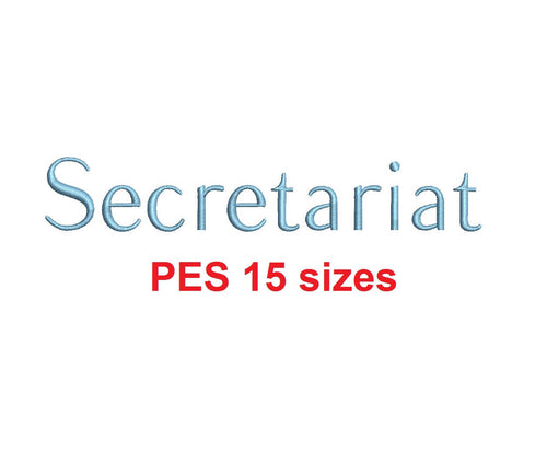 Secretariat embroidery font PES format 15 Sizes 0.25 (1/4), 0.5 (1/2), 1, 1.5, 2, 2.5, 3, 3.5, 4, 4.5, 5, 5.5, 6, 6.5, and 7 inches