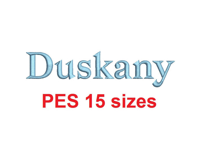 Duskany embroidery font PES format 15 Sizes instant download 0.25, 0.5, 1, 1.5, 2, 2.5, 3, 3.5, 4, 4.5, 5, 5.5, 6, 6.5, and 7 inches