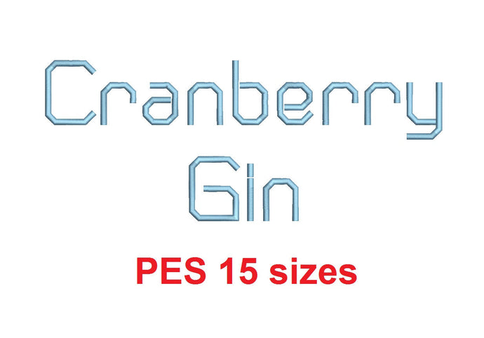 Cranberry Gin™ embroidery font PES 15 Sizes 0.25 (1/4), 0.5 (1/2), 1, 1.5, 2, 2.5, 3, 3.5, 4, 4.5, 5, 5.5, 6, 6.5, and 7