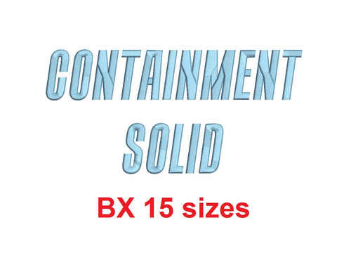 Containment Solid™ block embroidery BX font Sizes 0.25 (1/4), 0.50 (1/2), 1, 1.5, 2, 2.5, 3, 3.5, 4, 4.5, 5, 5.5, 6, 6.5, and 7