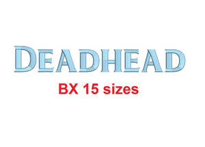 Deadhead block embroidery BX font Sizes 0.25 (1/4), 0.50 (1/2), 1, 1.5, 2, 2.5, 3, 3.5, 4, 4.5, 5, 5.5, 6, 6.5, and 7 inches
