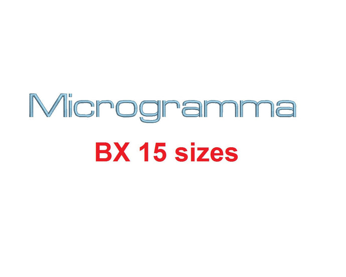 Microgramma embroidery BX font Sizes 0.25 (1/4), 0.50 (1/2), 1, 1.5, 2, 2.5, 3, 3.5, 4, 4.5, 5, 5.5, 6, 6.5, and 7 inches
