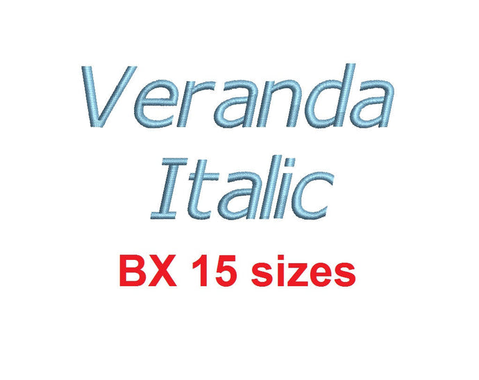 Veranda Italic embroidery BX font Sizes 0.25 (1/4), 0.50 (1/2), 1, 1.5, 2, 2.5, 3, 3.5, 4, 4.5, 5, 5.5, 6, 6.5, and 7 inches