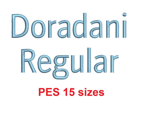 Doradani Regular™ embroidery font PES 15 Sizes 0.25 (1/4), 0.5 (1/2), 1, 1.5, 2, 2.5, 3, 3.5, 4, 4.5, 5, 5.5, 6, 6.5, and 7