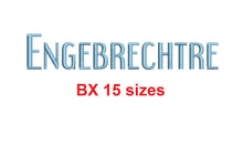 Engebrechtre™ block embroidery BX font Sizes 0.25 (1/4), 0.50 (1/2), 1, 1.5, 2, 2.5, 3, 3.5, 4, 4.5, 5, 5.5, 6, 6.5, and 7" (RLA)