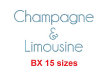 Champagne & Limousine block embroidery BX font Sizes 0.25 (1/4), 0.50 (1/2), 1, 1.5, 2, 2.5, 3, 3.5, 4, 4.5, 5, 5.5, 6, 6.5, and 7 inches