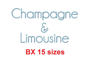 Champagne & Limousine block embroidery BX font Sizes 0.25 (1/4), 0.50 (1/2), 1, 1.5, 2, 2.5, 3, 3.5, 4, 4.5, 5, 5.5, 6, 6.5, and 7 inches