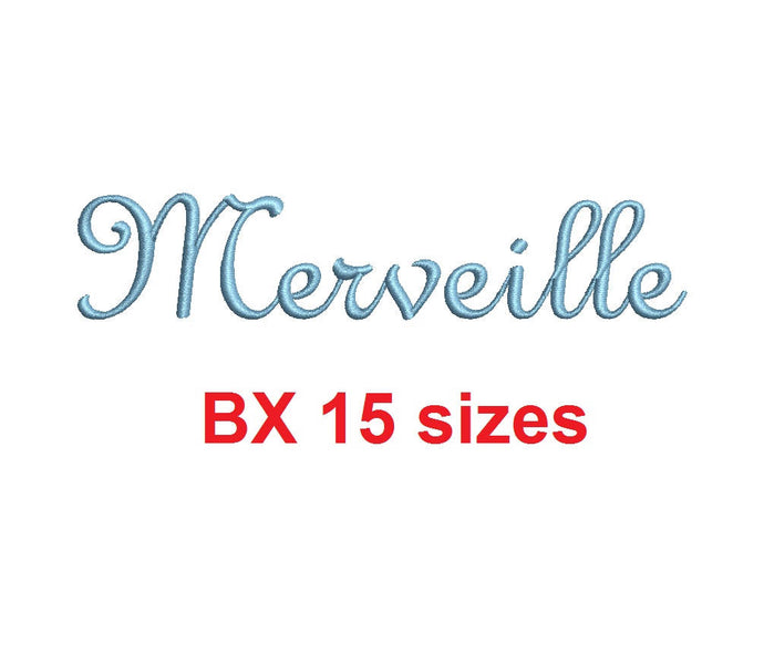 Merveille script embroidery BX font Sizes 0.25 (1/4), 0.50 (1/2), 1, 1.5, 2, 2.5, 3, 3.5, 4, 4.5, 5, 5.5, 6, 6.5, and 7 inches