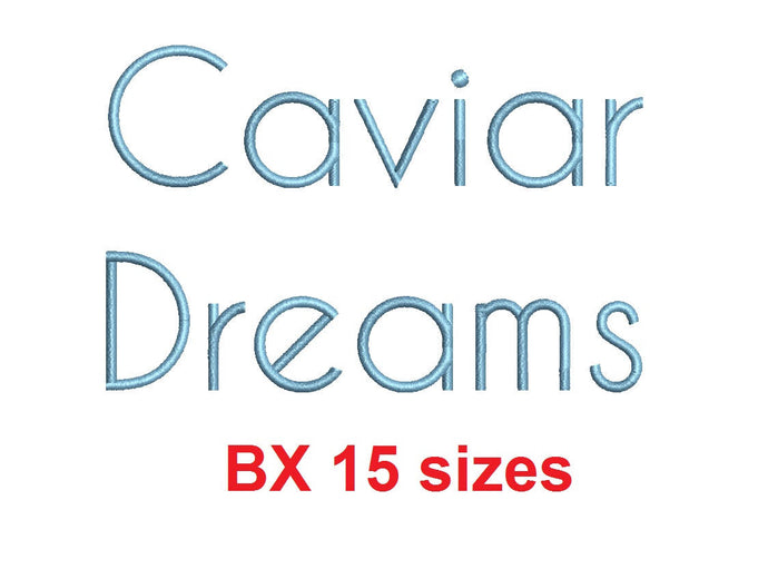 Caviar Dreams block embroidery BX font Sizes 0.25 (1/4), 0.50 (1/2), 1, 1.5, 2, 2.5, 3, 3.5, 4, 4.5, 5, 5.5, 6, 6.5, and 7 inches