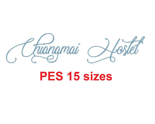 Chiangmai Hostel embroidery font PES format 15 Sizes 0.25 (1/4), 0.5 (1/2), 1, 1.5, 2, 2.5, 3, 3.5, 4, 4.5, 5, 5.5, 6, 6.5, and 7 inches
