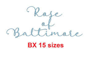Rose of Baltimore embroidery BX font Sizes 0.25 (1/4), 0.50 (1/2), 1, 1.5, 2, 2.5, 3, 3.5, 4, 4.5, 5, 5.5, 6, 6.5, and 7 inches
