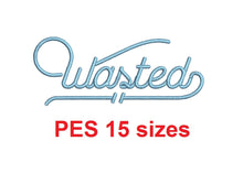 Wasted embroidery font PES format 15 Sizes instant download