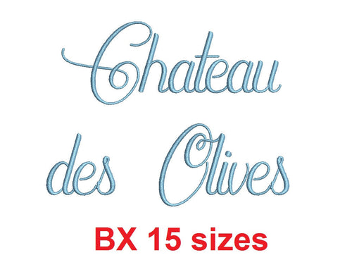 Chateau des Olives embroidery BX font Sizes 0.25 (1/4), 0.50 (1/2), 1, 1.5, 2, 2.5, 3, 3.5, 4, 4.5, 5, 5.5, 6, 6.5, and 7 inches