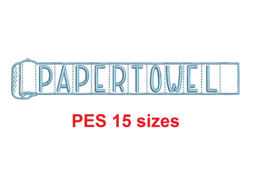 Paper Towel embroidery font PES format 15 Sizes 0.25, 0.5, 1, 1.5, 2, 2.5, 3, 3.5, 4, 4.5, 5, 5.5, 6, 6.5, and 7 inches