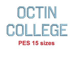 Octin College™ embroidery font PES 15 Sizes 0.25 (1/4), 0.5 (1/2), 1, 1.5, 2, 2.5, 3, 3.5, 4, 4.5, 5, 5.5, 6, 6.5, and 7 inches (RLA)