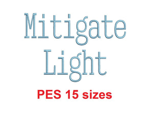 Mitigate Light™ embroidery font PES 15 Sizes 0.25 (1/4), 0.5 (1/2), 1, 1.5, 2, 2.5, 3, 3.5, 4, 4.5, 5, 5.5, 6, 6.5, and 7 inches (RLA)