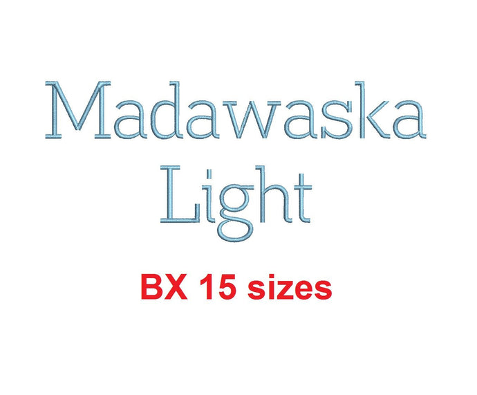 Madawaska Light™ block embroidery BX font Sizes 0.25 (1/4), 0.50 (1/2), 1, 1.5, 2, 2.5, 3, 3.5, 4, 4.5, 5, 5.5, 6, 6.5, and 7 inches (RLA)