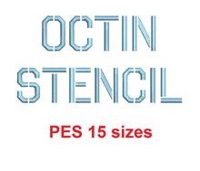 Octin Stencil Light™ embroidery font PES 15 Sizes 0.25 (1/4), 0.5 (1/2), 1, 1.5, 2, 2.5, 3, 3.5, 4, 4.5, 5, 5.5, 6, 6.5, and 7" (RLA)