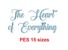 The Heart of Everything embroidery font PES format 15 Sizes 0.25, 0.5, 1, 1.5, 2, 2.5, 3, 3.5, 4, 4.5, 5, 5.5, 6, 6.5, and 7" (MHA)