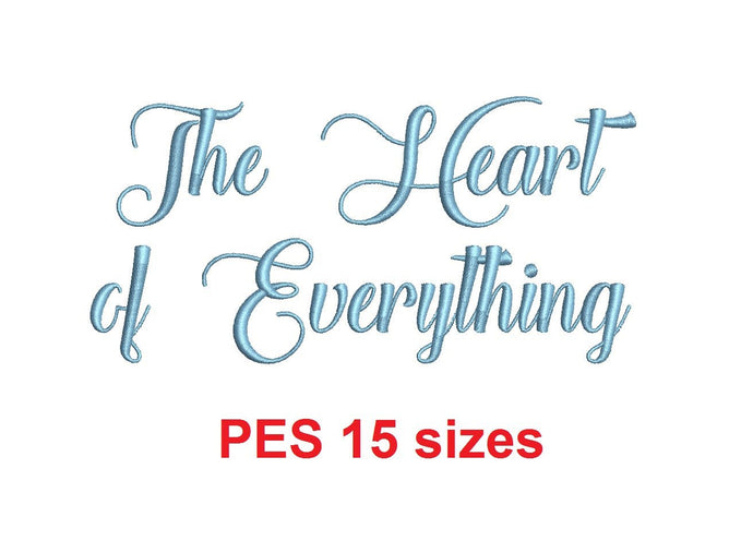 The Heart of Everything embroidery font PES format 15 Sizes 0.25, 0.5, 1, 1.5, 2, 2.5, 3, 3.5, 4, 4.5, 5, 5.5, 6, 6.5, and 7