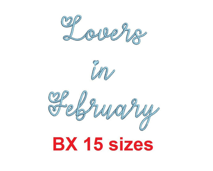 Lovers in February embroidery BX font Sizes 0.25 (1/4), 0.50 (1/2), 1, 1.5, 2, 2.5, 3, 3.5, 4, 4.5, 5, 5.5, 6, 6.5, and 7