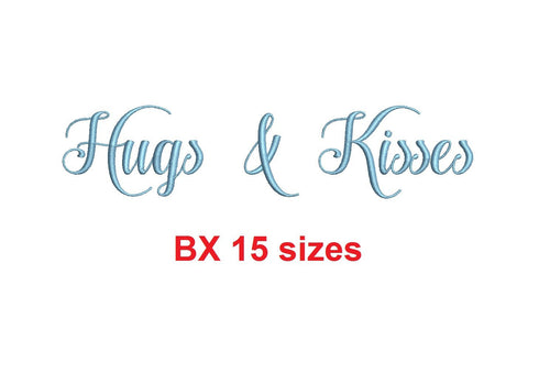 Hugs and Kisses embroidery BX font Sizes 0.25 (1/4), 0.50 (1/2), 1, 1.5, 2, 2.5, 3, 3.5, 4, 4.5, 5, 5.5, 6, 6.5, 7