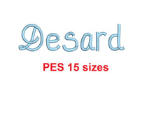 Desard™ embroidery font PES 15 Sizes 0.25 (1/4), 0.5 (1/2), 1, 1.5, 2, 2.5, 3, 3.5, 4, 4.5, 5, 5.5, 6, 6.5, and 7" (RLA)