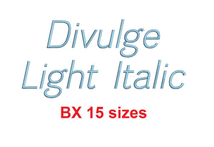Divulge Light Italic™ embroidery BX font Sizes 0.25 (1/4), 0.50 (1/2), 1, 1.5, 2, 2.5, 3, 3.5, 4, 4.5, 5, 5.5, 6, 6.5, and 7 inches (RLA)