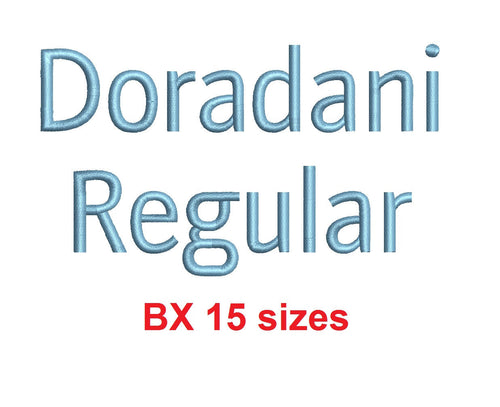 Doradani Regular™ embroidery BX font Sizes 0.25 (1/4), 0.50 (1/2), 1, 1.5, 2, 2.5, 3, 3.5, 4, 4.5, 5, 5.5, 6, 6.5, and 7 inches (RLA)