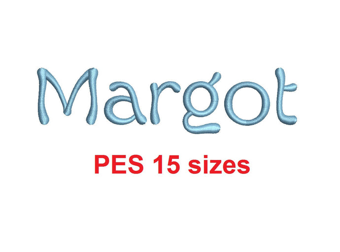 Margot embroidery font PES format 15 Sizes 0.25 (1/4), 0.5 (1/2), 1, 1.5, 2, 2.5, 3, 3.5, 4, 4.5, 5, 5.5, 6, 6.5, and 7 inches