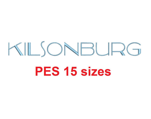 Kilsonburg™ embroidery font PES 15 Sizes 0.25 (1/4), 0.5 (1/2), 1, 1.5, 2, 2.5, 3, 3.5, 4, 4.5, 5, 5.5, 6, 6.5, and 7