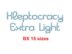 Kleptocracy Extra Light™ embroidery BX font Sizes 0.25 (1/4), 0.50 (1/2), 1, 1.5, 2, 2.5, 3, 3.5, 4, 4.5, 5, 5.5, 6, 6.5, and 7 inches (RLA)
