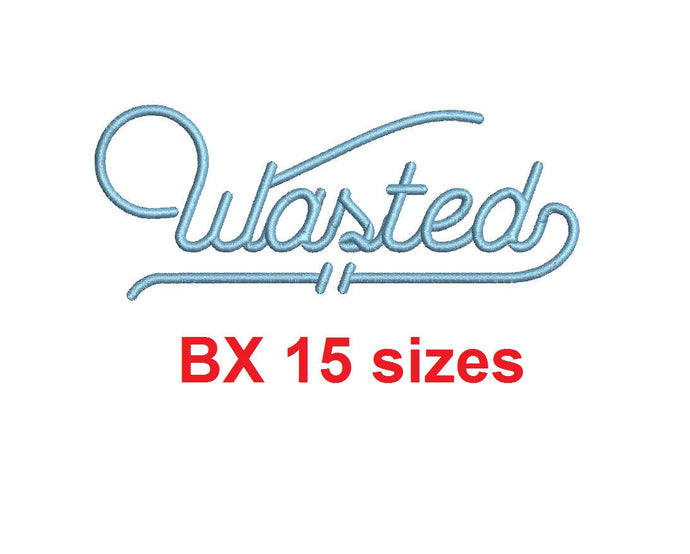 Wasted embroidery BX font (with swashes) Sizes 0.25 (1/4), 0.50 (1/2), 1, 1.5, 2, 2.5, 3, 3.5, 4, 4.5, 5, 5.5, 6, 6.5, and 7 inches