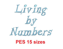 Living by Numbers™ embroidery font PES 15 Sizes 0.25 (1/4), 0.5 (1/2), 1, 1.5, 2, 2.5, 3, 3.5, 4, 4.5, 5, 5.5, 6, 6.5, and 7 inches (RLA)