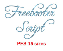 Freebooter Script machine files PES format 15 Sizes 0.25 (1/4), 0.5 (1/2), 1, 1.5, 2, 2.5, 3, 3.5, 4, 4.5, 5, 5.5, 6, 6.5, and 7 inches