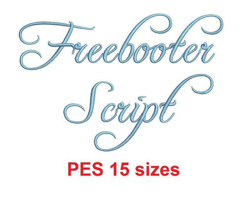 Freebooter Script machine files PES format 15 Sizes 0.25 (1/4), 0.5 (1/2), 1, 1.5, 2, 2.5, 3, 3.5, 4, 4.5, 5, 5.5, 6, 6.5, and 7 inches