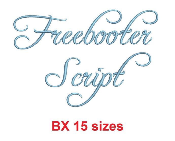 Freebooter Script embroidery BX font Sizes 0.25 (1/4), 0.50 (1/2), 1, 1.5, 2, 2.5, 3, 3.5, 4, 4.5, 5, 5.5, 6, 6.5, and 7 inches