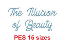 The Illusion of Beauty embroidery font PES 15 Sizes 0.25 (1/4), 0.5 (1/2), 1, 1.5, 2, 2.5, 3, 3.5, 4, 4.5, 5, 5.5, 6, 6.5, and 7" (MHA)