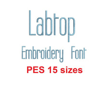 Labtop embroidery font PES format 15 Sizes instant download 0.25, 0.5, 1, 1.5, 2, 2.5, 3, 3.5, 4, 4.5, 5, 5.5, 6, 6.5, and 7 inches