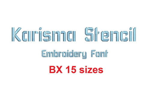 Karisma Stencil embroidery BX font Sizes 0.25 (1/4), 0.50 (1/2), 1, 1.5, 2, 2.5, 3, 3.5, 4, 4.5, 5, 5.5, 6, 6.5, and 7 inches