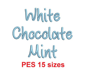 White Chocolate Mint embroidery font PES format 15 Sizes 0.25 (1/4), 0.5 (1/2), 1, 1.5, 2, 2.5, 3, 3.5, 4, 4.5, 5, 5.5, 6, 6.5, 7" (MHA)
