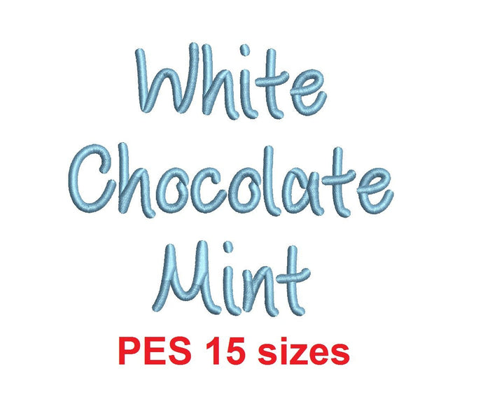 White Chocolate Mint embroidery font PES format 15 Sizes 0.25 (1/4), 0.5 (1/2), 1, 1.5, 2, 2.5, 3, 3.5, 4, 4.5, 5, 5.5, 6, 6.5, 7