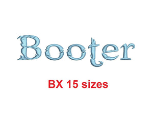 Booter embroidery BX font Sizes 0.25 (1/4), 0.50 (1/2), 1, 1.5, 2, 2.5, 3, 3.5, 4, 4.5, 5, 5.5, 6, 6.5, and 7 inches