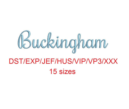 Buckingham embroidery font dst/exp/jef/hus/vip/vp3/xxx 15 sizes small to large