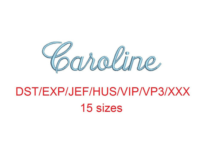 Caroline embroidery font dst/exp/jef/hus/vip/vp3/xxx 15 sizes small to large