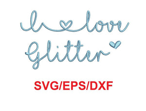 I Love Glitter alphabet svg/eps/dxf cutting files (MHA)